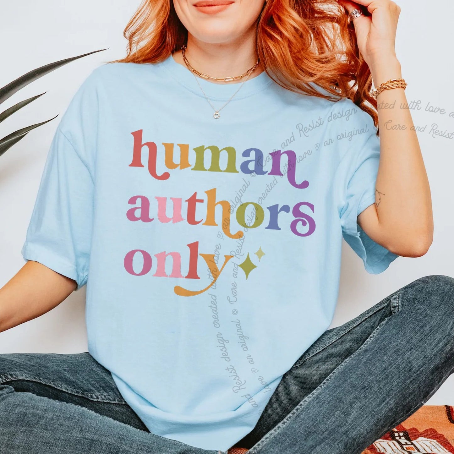 Human Authors Only Care & Resist rainbow tee