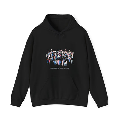 Community Is Resistance People Hoodie