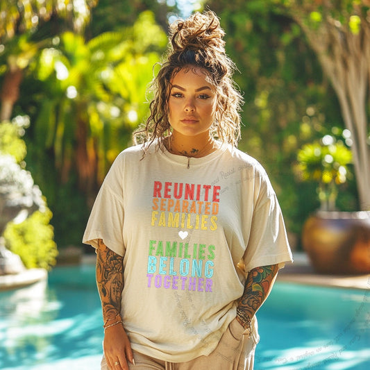 Reunite Separated Families, Families Belong Together Care & Resist progressive t-shirt in Ivory