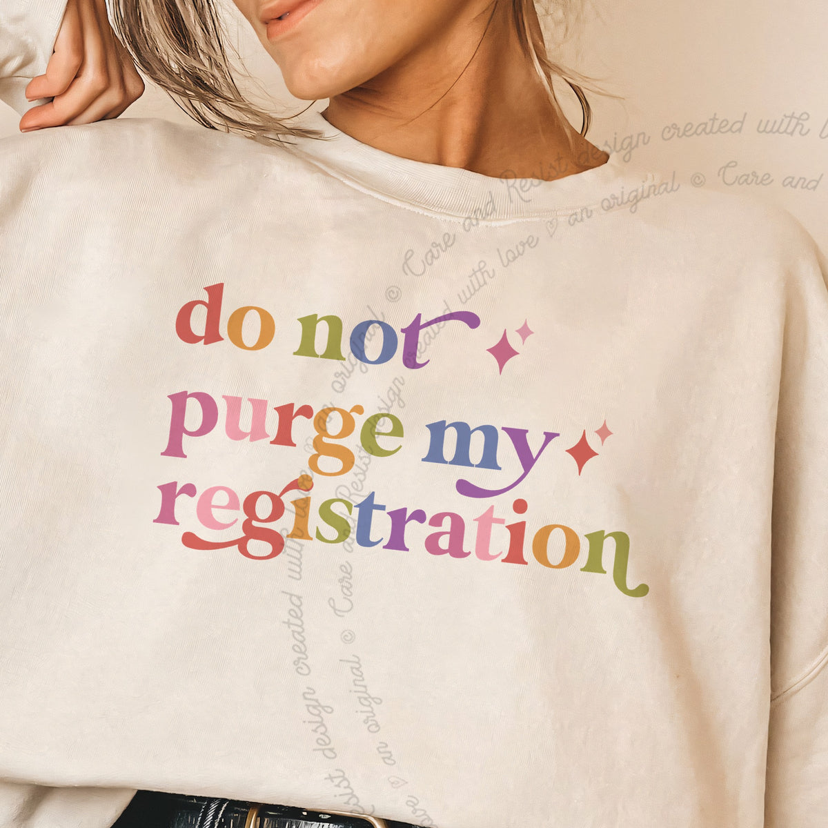 Do not Purge My Registration Care & Resist Gildan crewneck sweatshirt in Sand