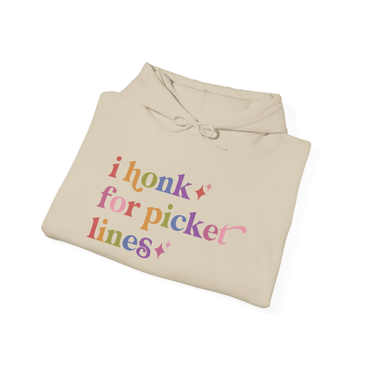 I Honk for Picket Lines Hoodie