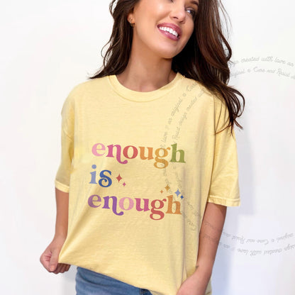 Enough Is Enough Care & Resist progressive t-shirt in Banana