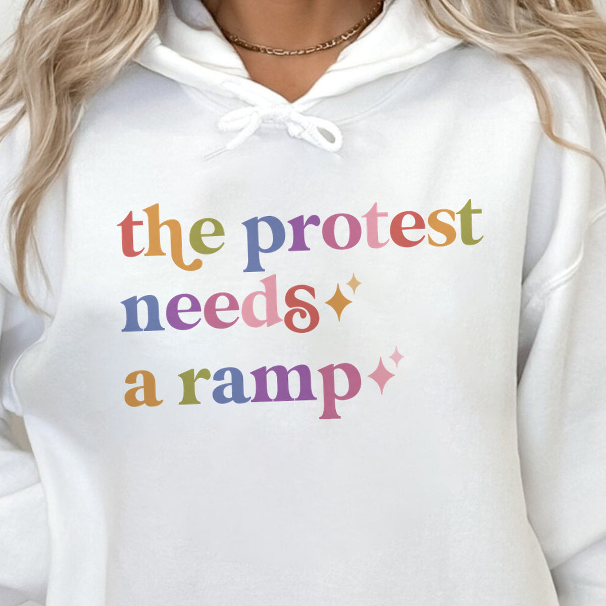 The Protest Needs a Ramp Care & Resist Gildan hoodie in White