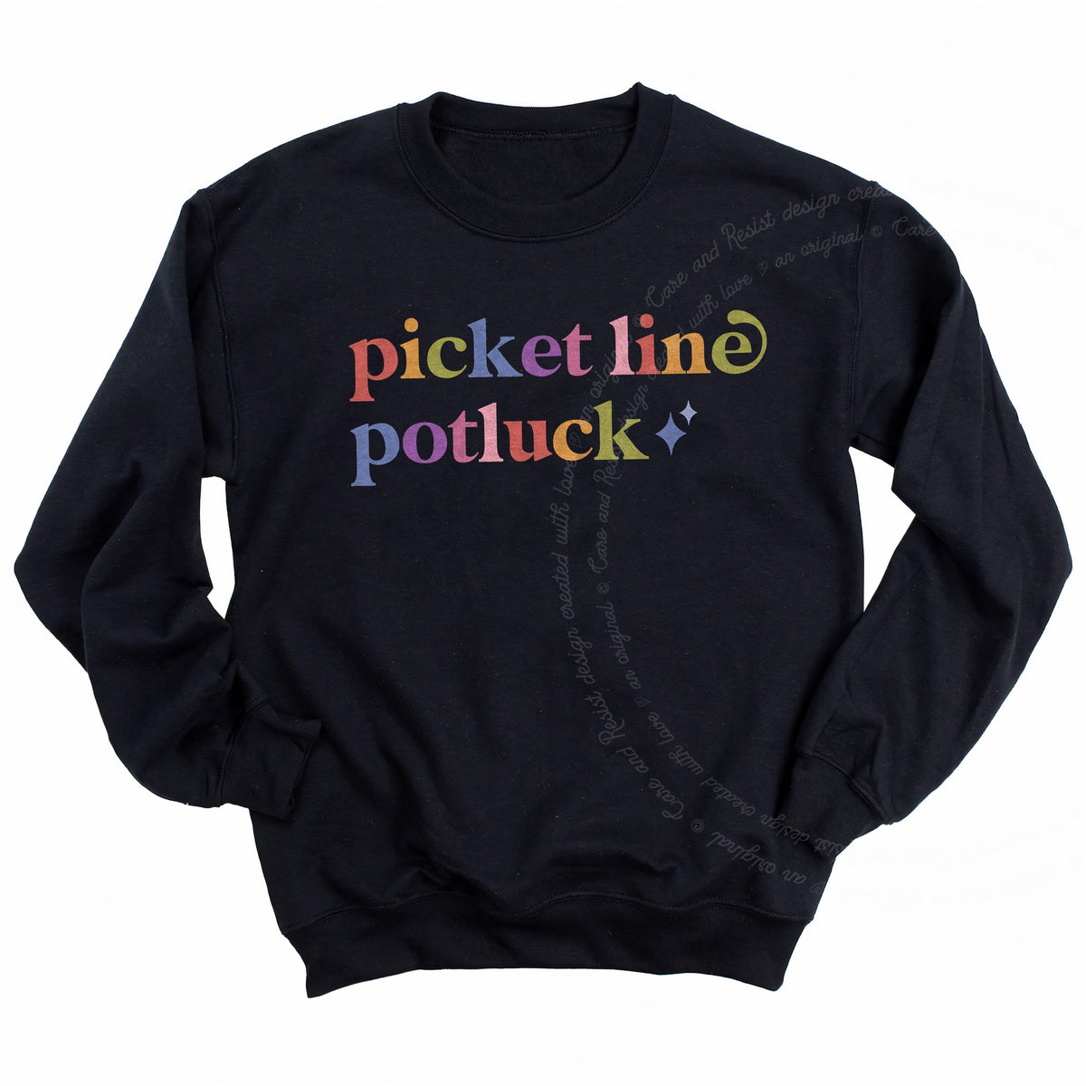 Picket Line Potluck Care & Resist Gildan crewneck sweatshirt in Black