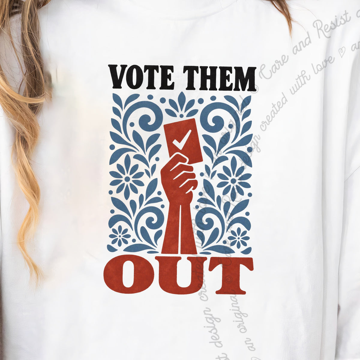 Vote Them Out Folk Ballot Care & Resist progressive t-shirt in White