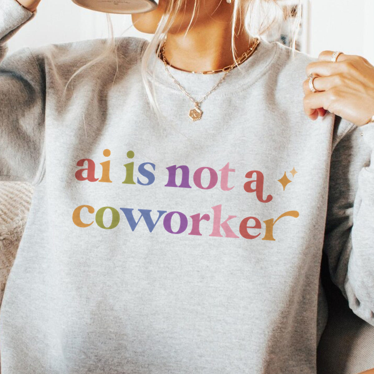 Ai is not a Coworker Care & Resist Gildan crewneck sweatshirt in Sport Grey