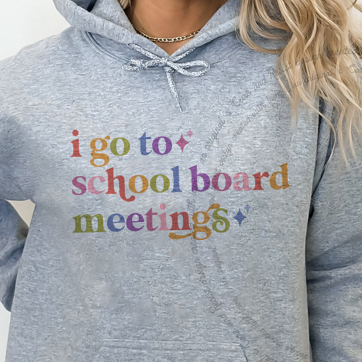 I Go to School Board Meetings Care & Resist Gildan hoodie in Sport Grey