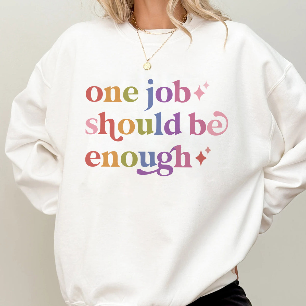 One Job Should Be Enough Care & Resist Gildan crewneck sweatshirt in White