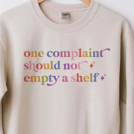 One Complaint Should not Empty a Shelf Care & Resist Gildan crewneck sweatshirt in Sand