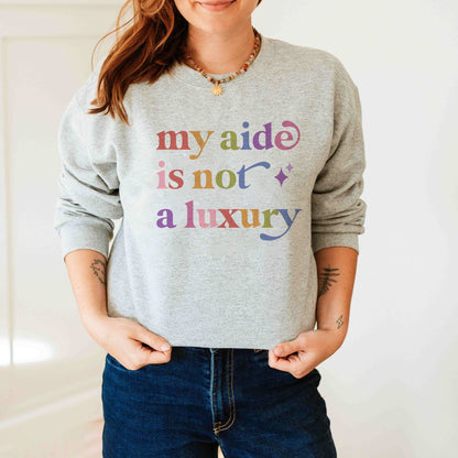 My Aide is not a Luxury Care & Resist Gildan crewneck sweatshirt in Sport Grey