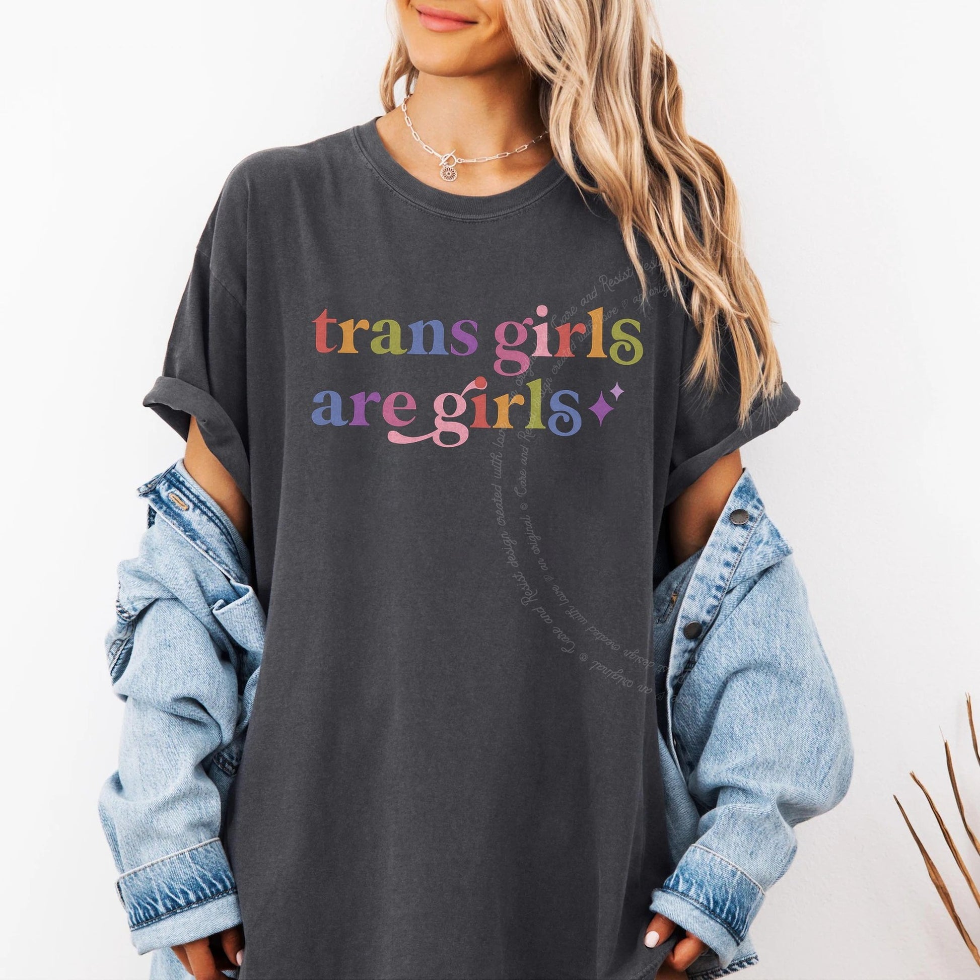 Trans Girls are Girls Care & Resist rainbow Comfort Colors tee, Graphite