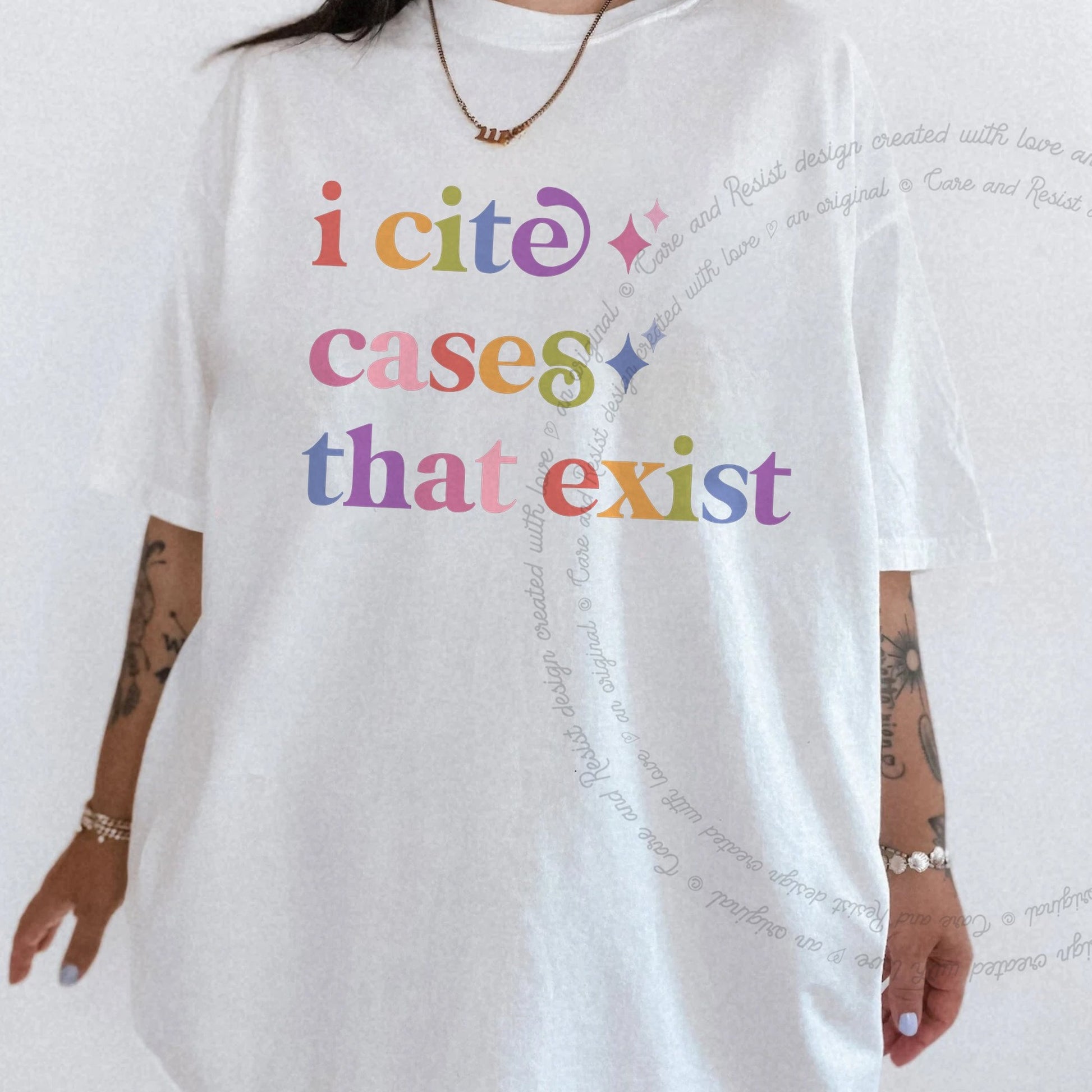 I Cite Cases That Exist Care & Resist rainbow Comfort Colors tee, White