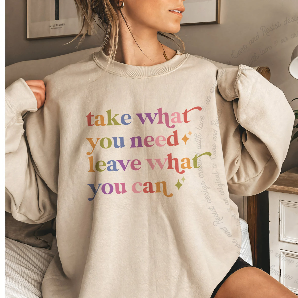 Take What You Need Leave What You Can Care & Resist Gildan crewneck sweatshirt in Sand