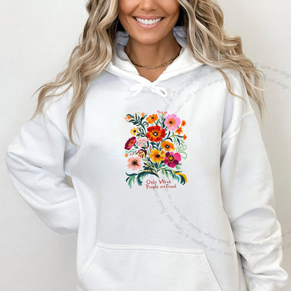 Only Weak People Are Cruel Care & Resist Gildan hoodie in White