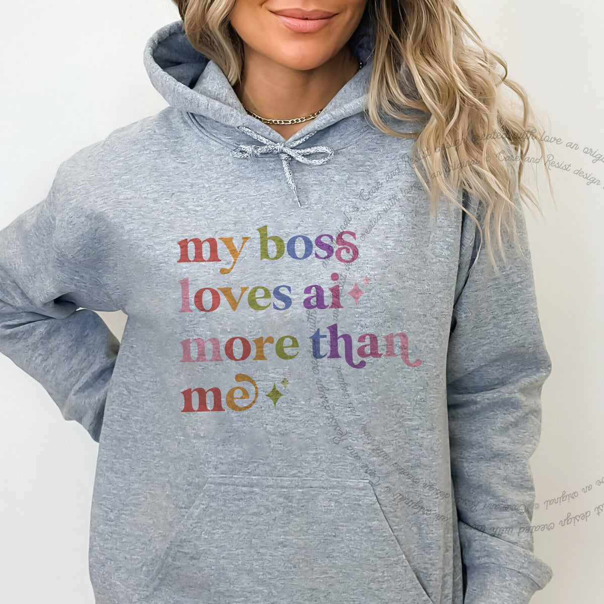 My Boss Loves Ai More Than Me Care & Resist Gildan hoodie in Sport Grey