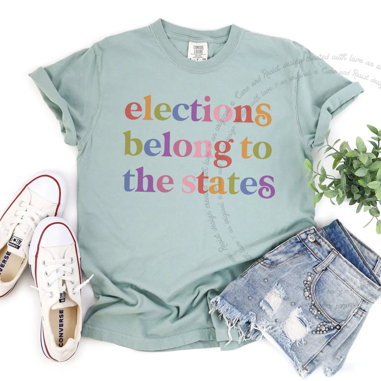 Elections Belong to the States Care & Resist rainbow Comfort Colors tee, Bay