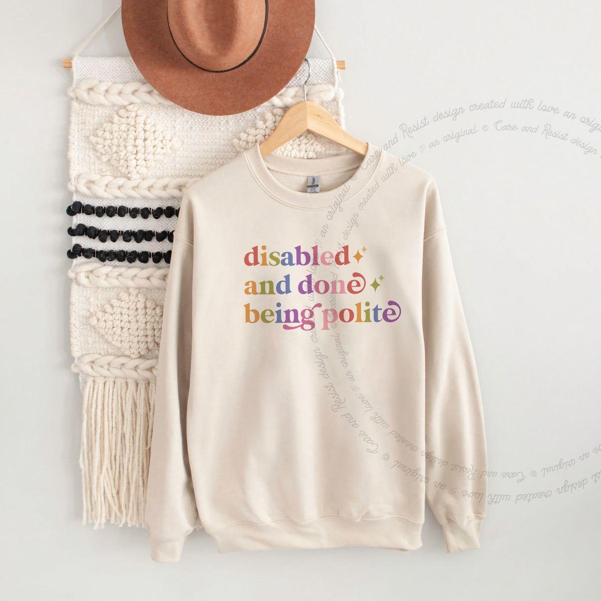 Disabled and Done Being Polite Care & Resist Gildan crewneck sweatshirt in Sand