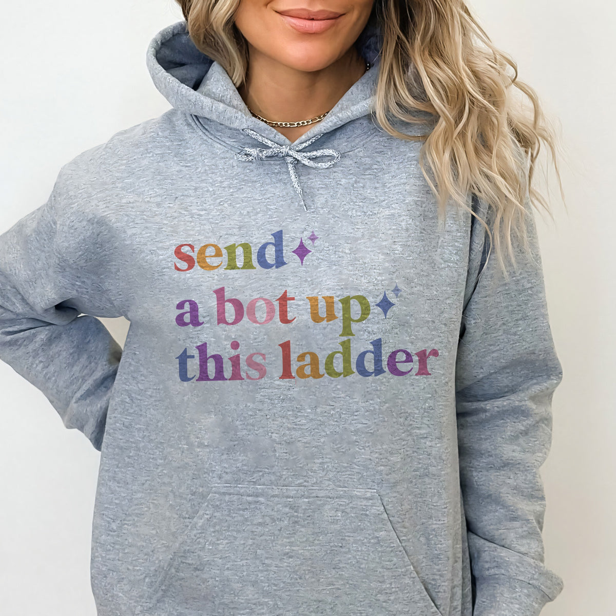 Send a Bot Up This Ladder Care & Resist Gildan hoodie in Sport Grey