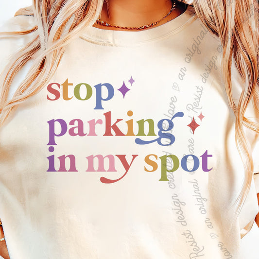 Stop Parking in My Spot Care & Resist progressive t-shirt in Ivory