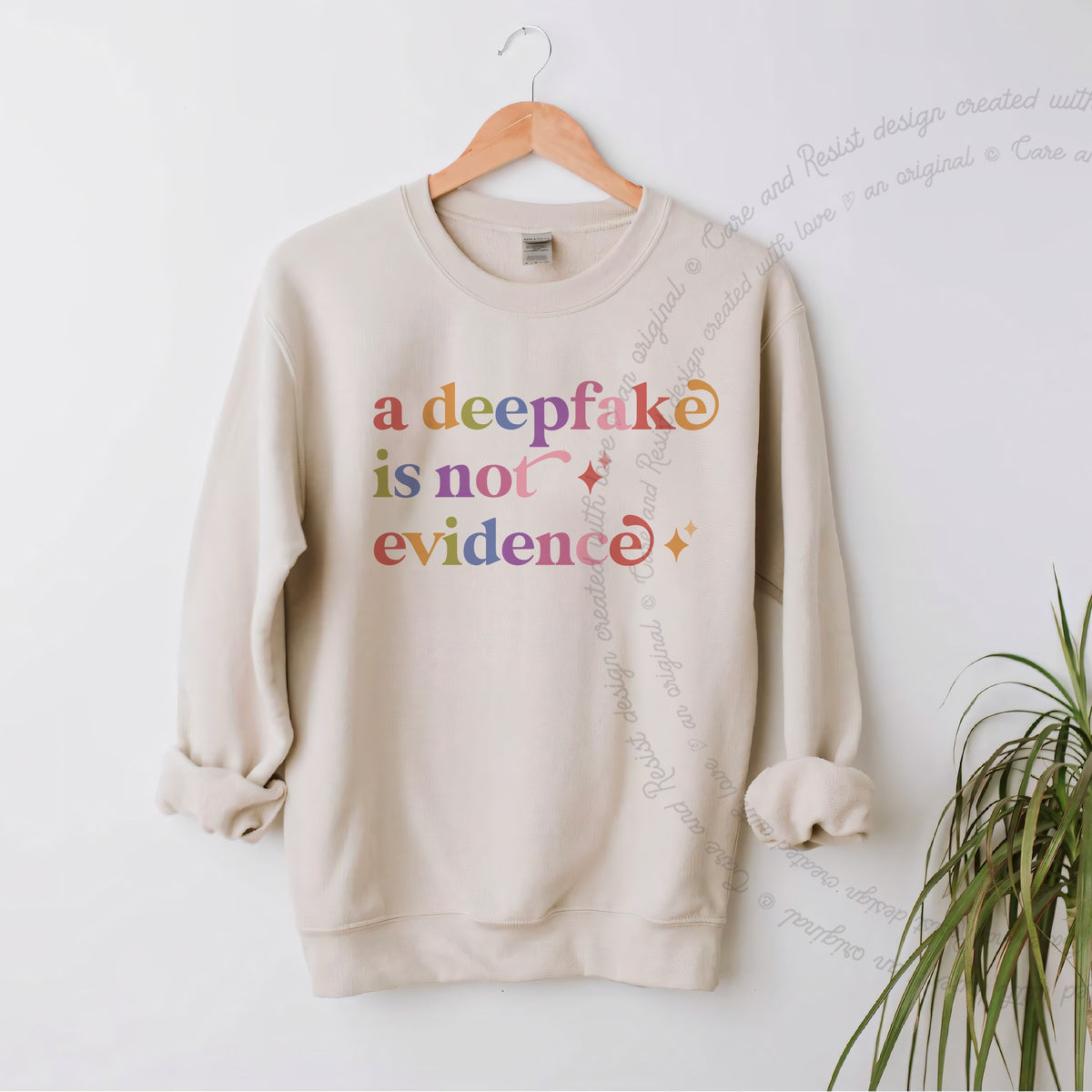 A Deepfake is not Evidence Care & Resist Gildan crewneck sweatshirt in Sand
