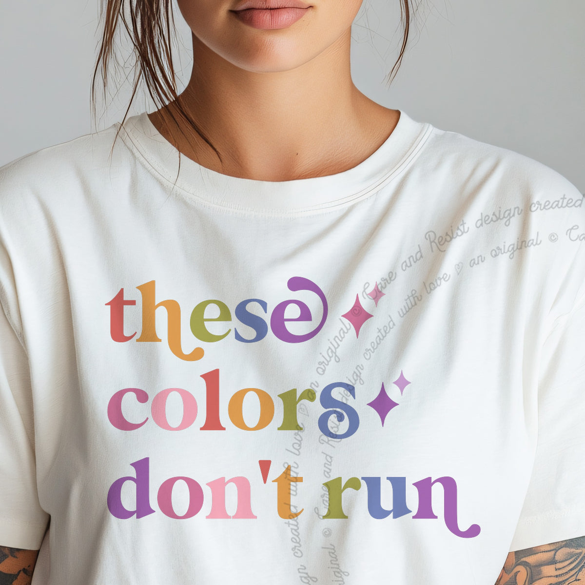 These Colors Don't Run Care & Resist progressive t-shirt in White