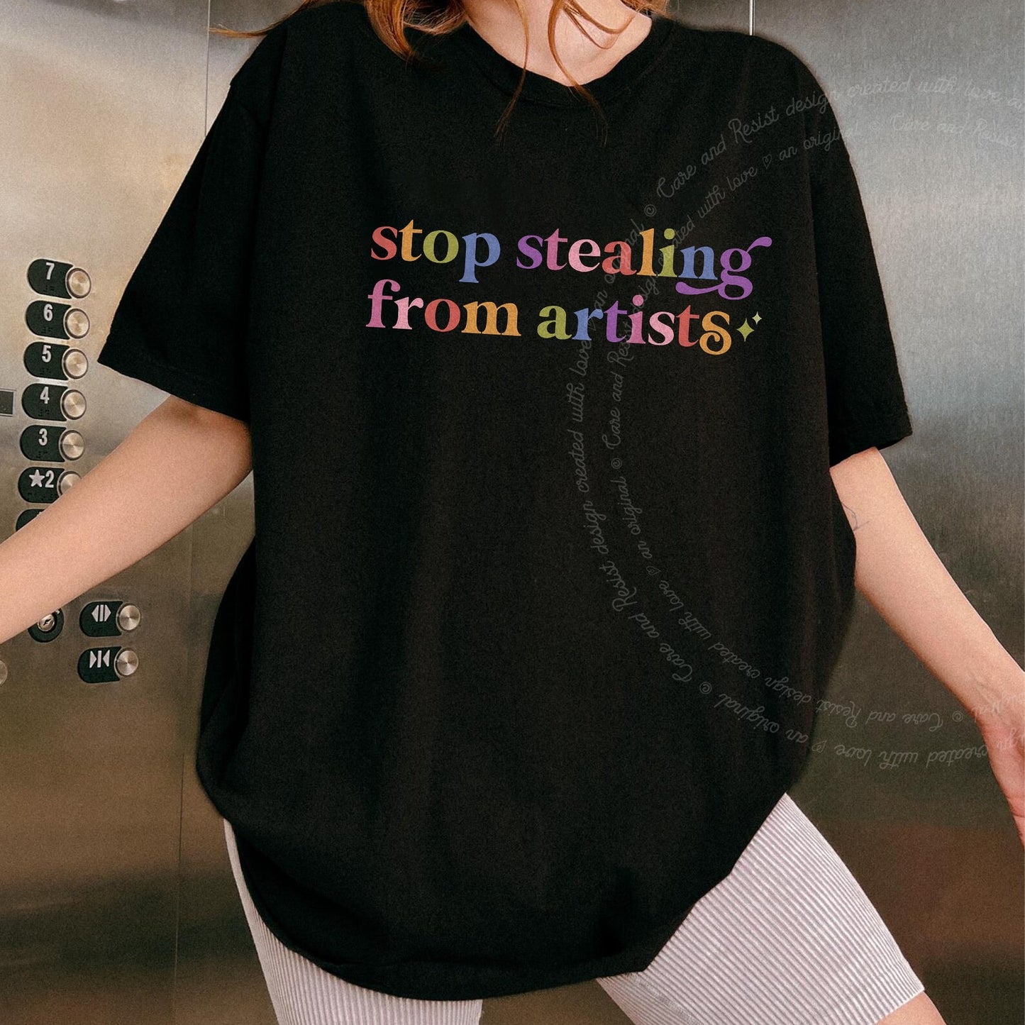 Stop Stealing From Artists Care & Resist rainbow Comfort Colors tee, Black