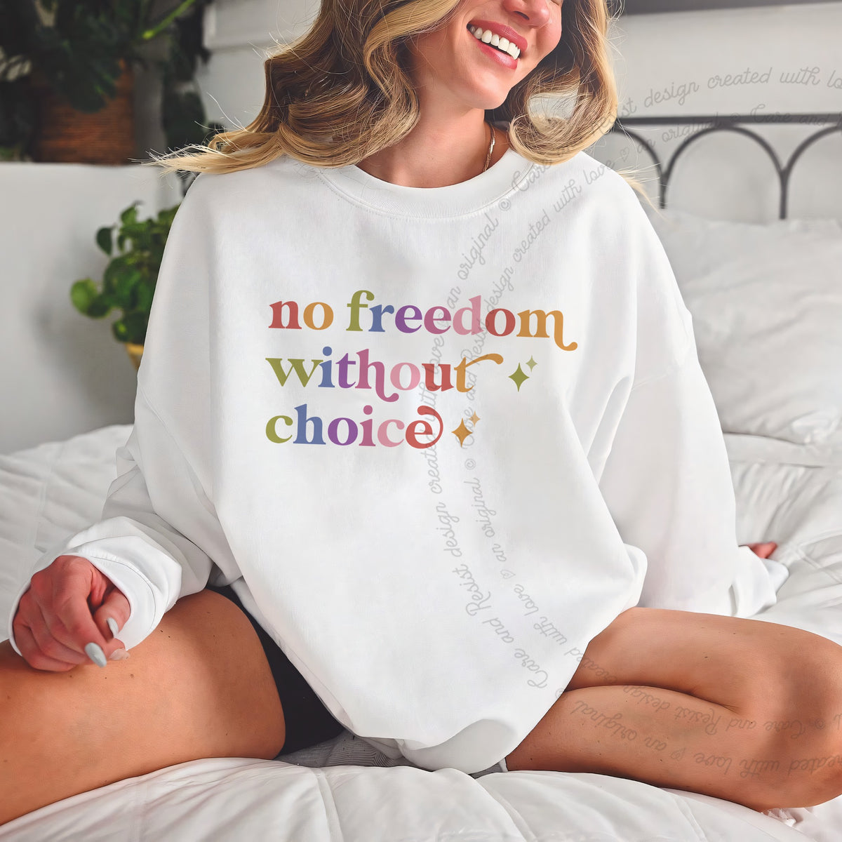 No Freedom Without Choice Care & Resist Gildan crewneck sweatshirt in White