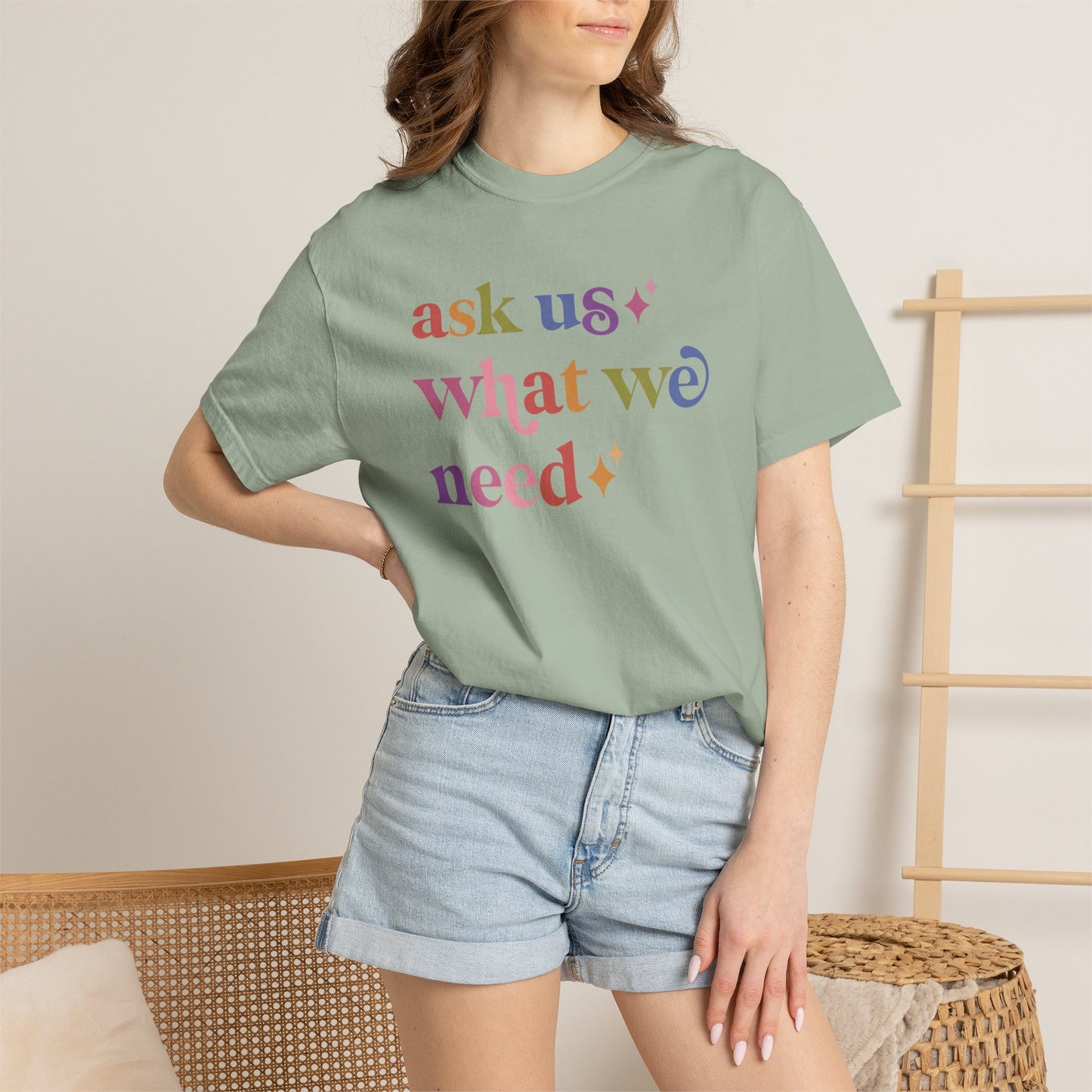 Ask Us What We Need Care & Resist rainbow Comfort Colors tee