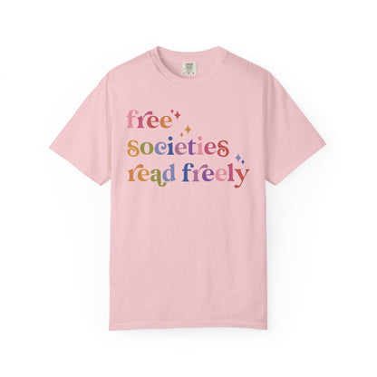 Free Societies Read Freely Comfort Colors Unisex T-Shirt