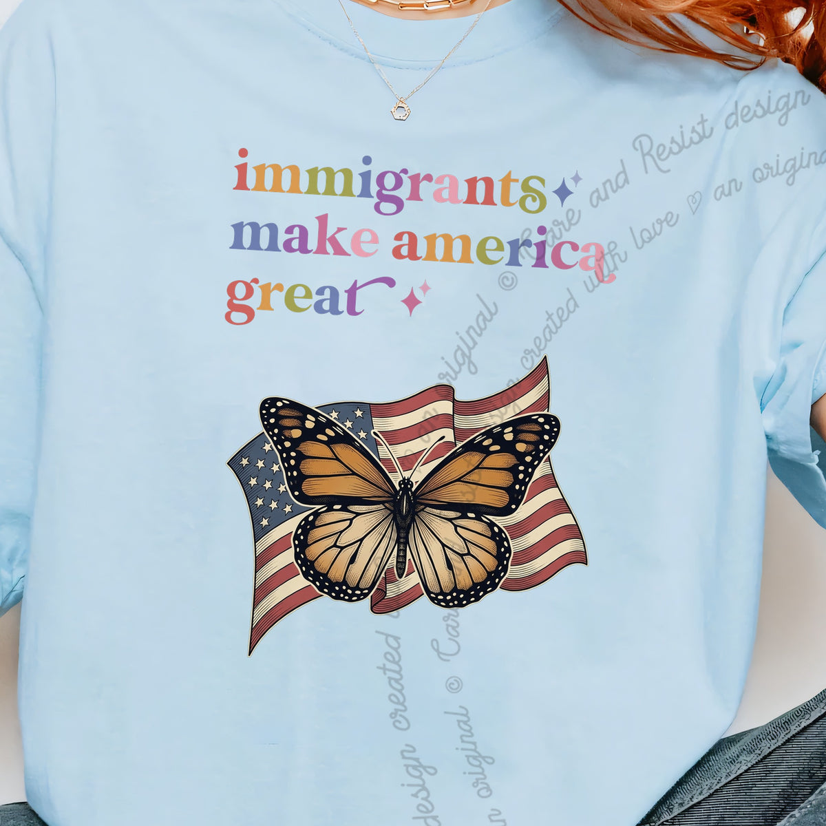 Immigrants Make America Great Care & Resist progressive t-shirt in Chambray