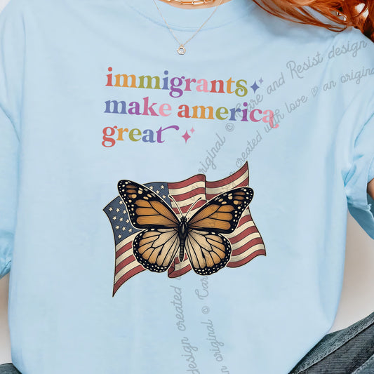 Immigrants Make America Great Care & Resist progressive t-shirt in Chambray