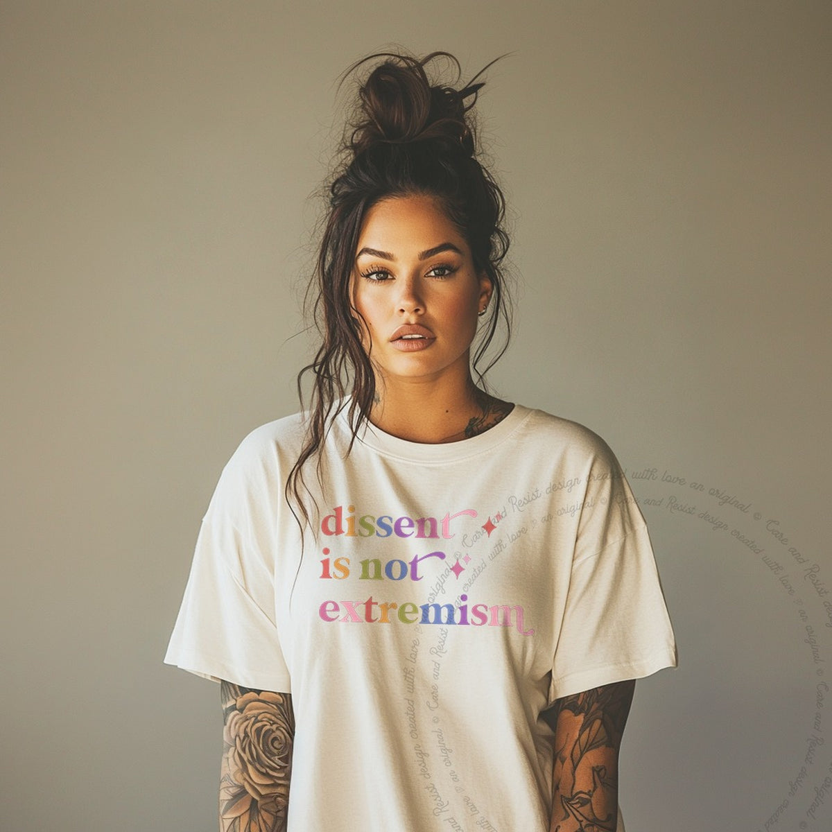 Dissent is not Extremism Care & Resist progressive t-shirt in Ivory