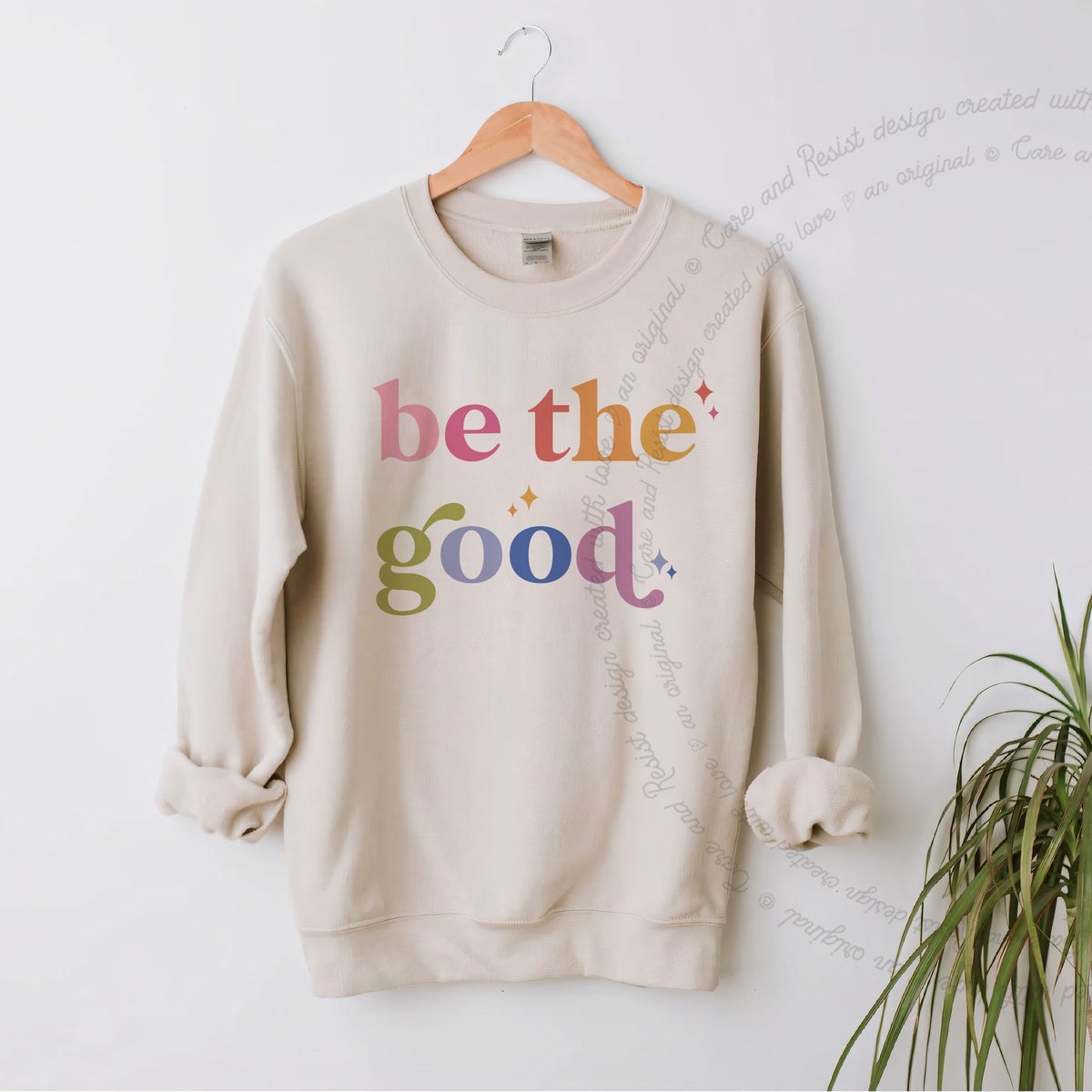Be the Good Care & Resist Gildan crewneck sweatshirt in Sand