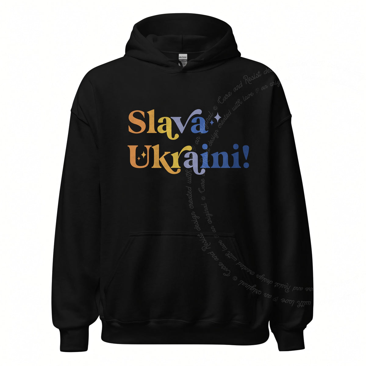 Slava Ukraini Care & Resist Gildan hoodie in Black