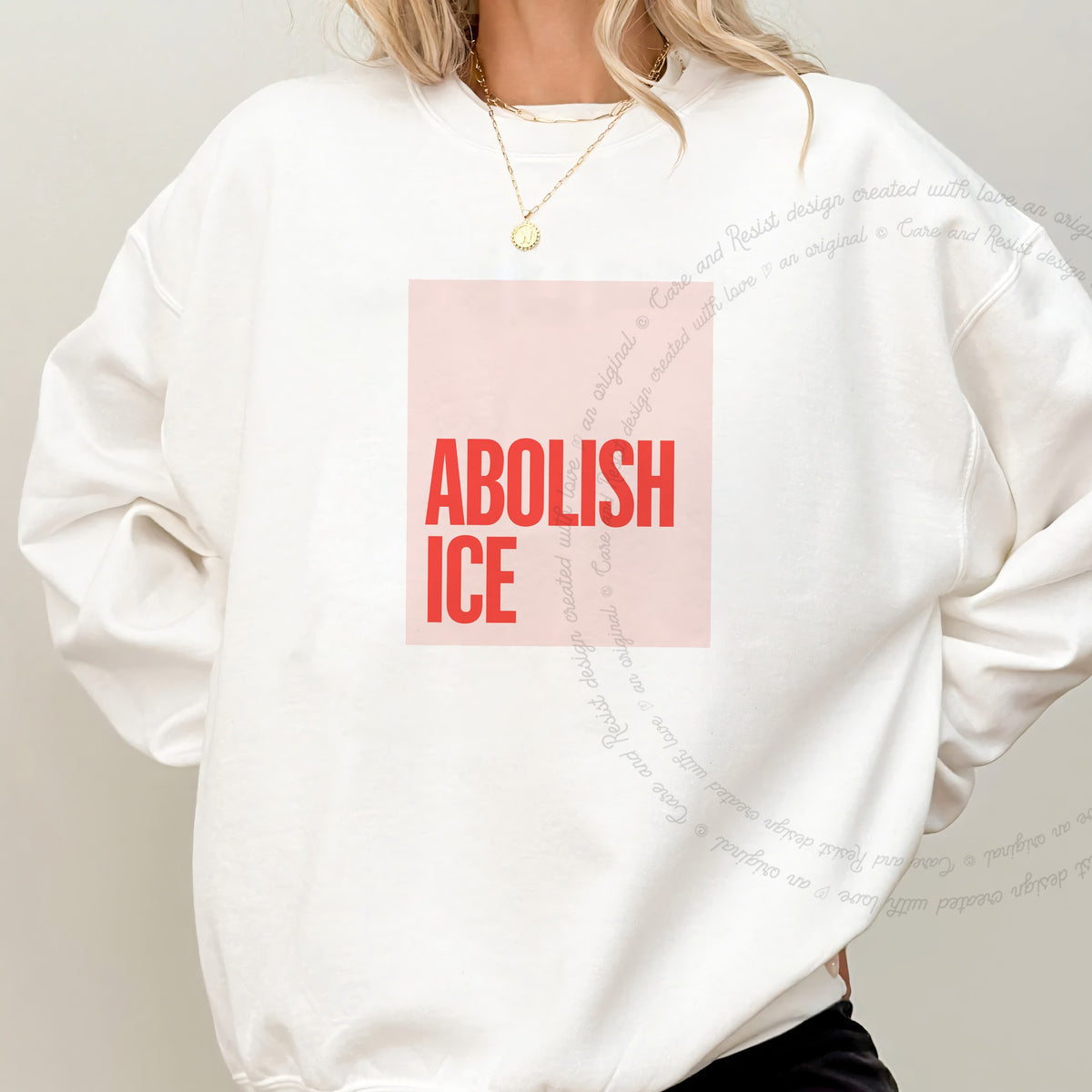 Abolish ICE Care & Resist Gildan crewneck sweatshirt in White