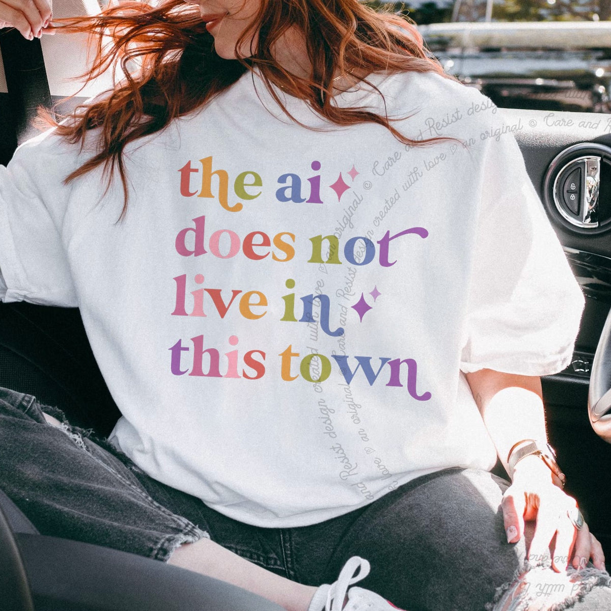 The Ai Does not Live in This Town Care & Resist progressive t-shirt in White