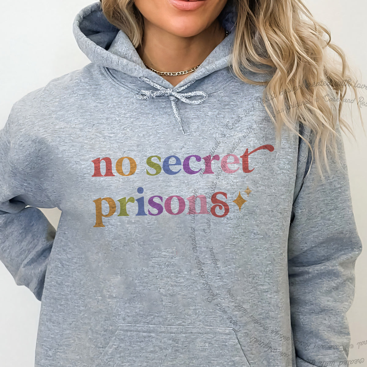 No Secret Prisons Care & Resist Gildan hoodie in Sport Grey