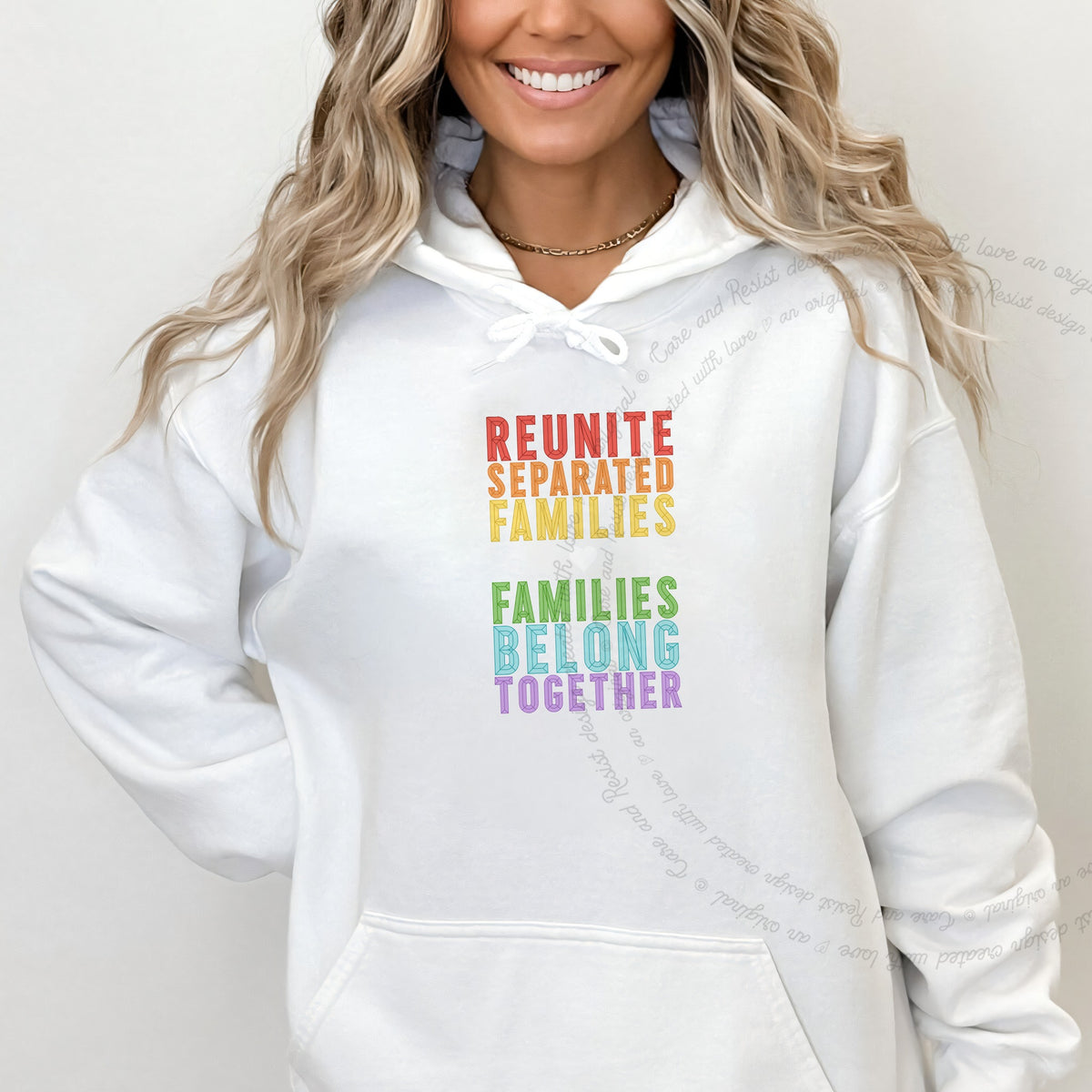 Reunite Separated Families, Families Belong Together Care & Resist Gildan hoodie in White