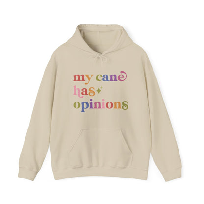 My Cane Has Opinions Care & Resist Gildan hoodie in Sand