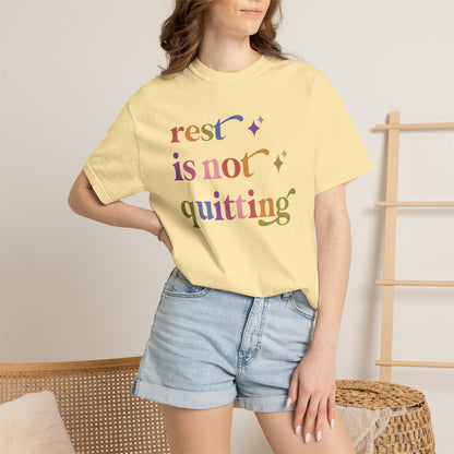 Rest is not Quitting Comfort Colors Unisex T-Shirt