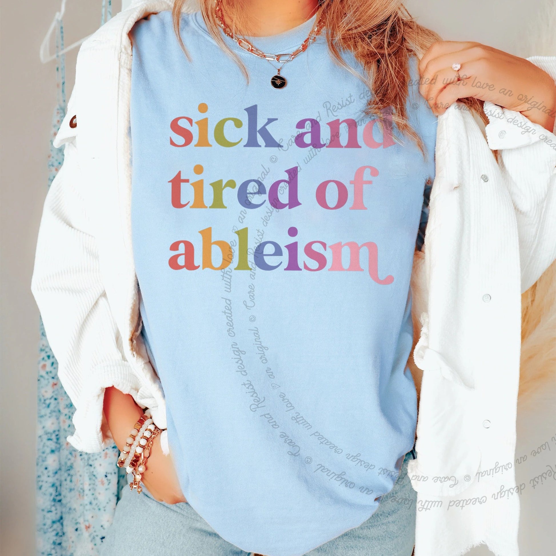 Sick and Tired of Ableism Care & Resist rainbow Comfort Colors tee, Chambray