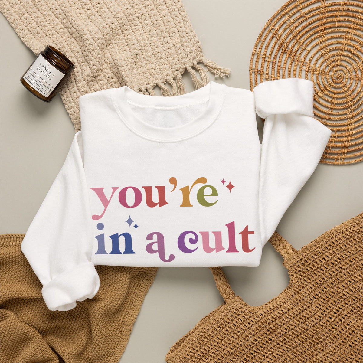 You're in a Cult Sweatshirt