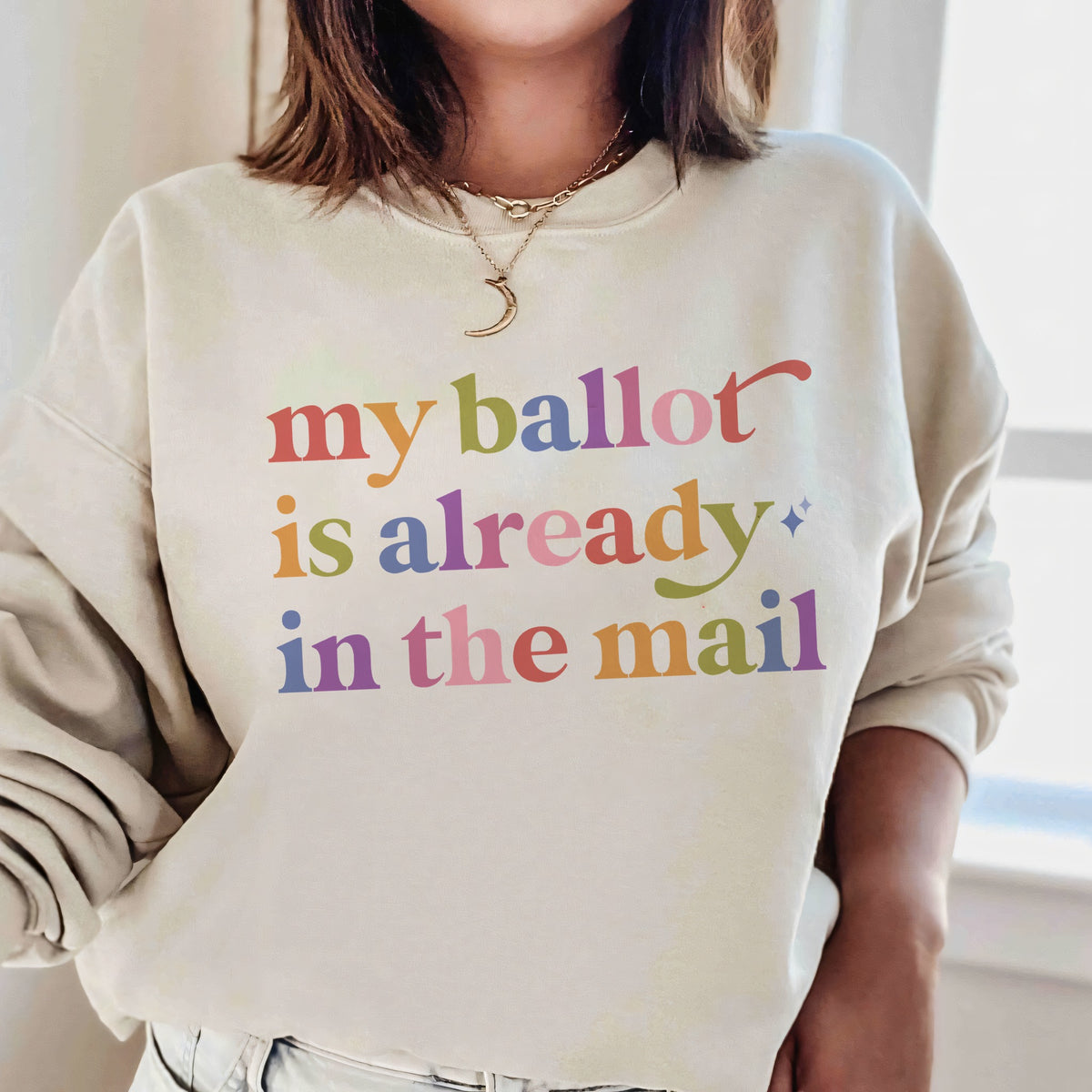 My Ballot is Already in the Mail Care & Resist Gildan crewneck sweatshirt in Sand