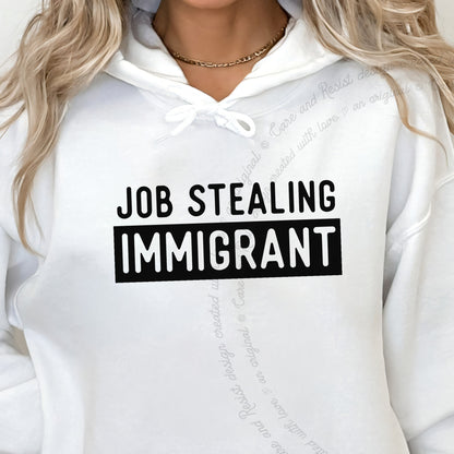 Job Stealing Immigrant Block Care & Resist Gildan hoodie in White