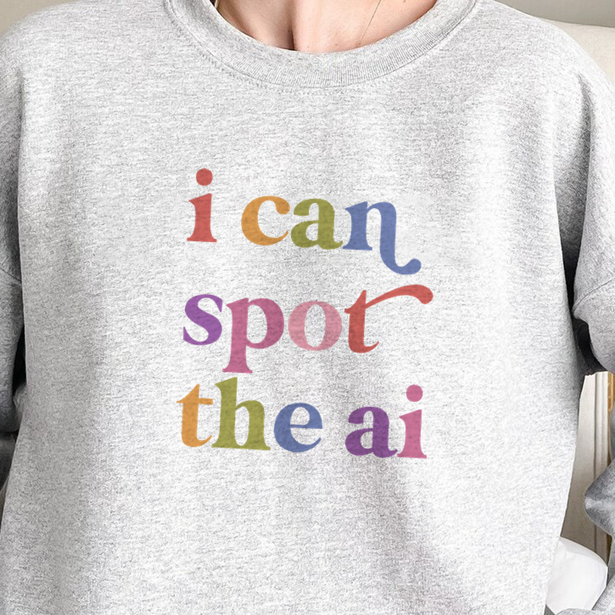 I Can Spot the Ai Care & Resist Gildan crewneck sweatshirt in Sport Grey