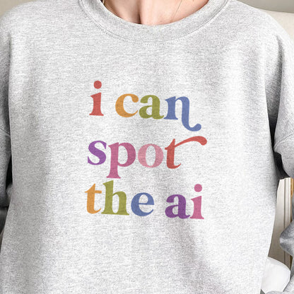 I Can Spot the Ai Care & Resist Gildan crewneck sweatshirt in Sport Grey