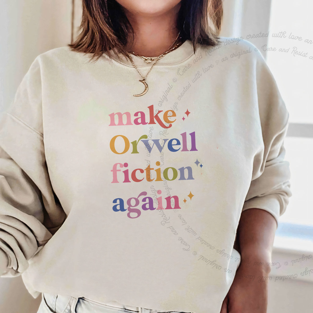 Make Orwell Fiction Again Care & Resist Gildan crewneck sweatshirt in Sand