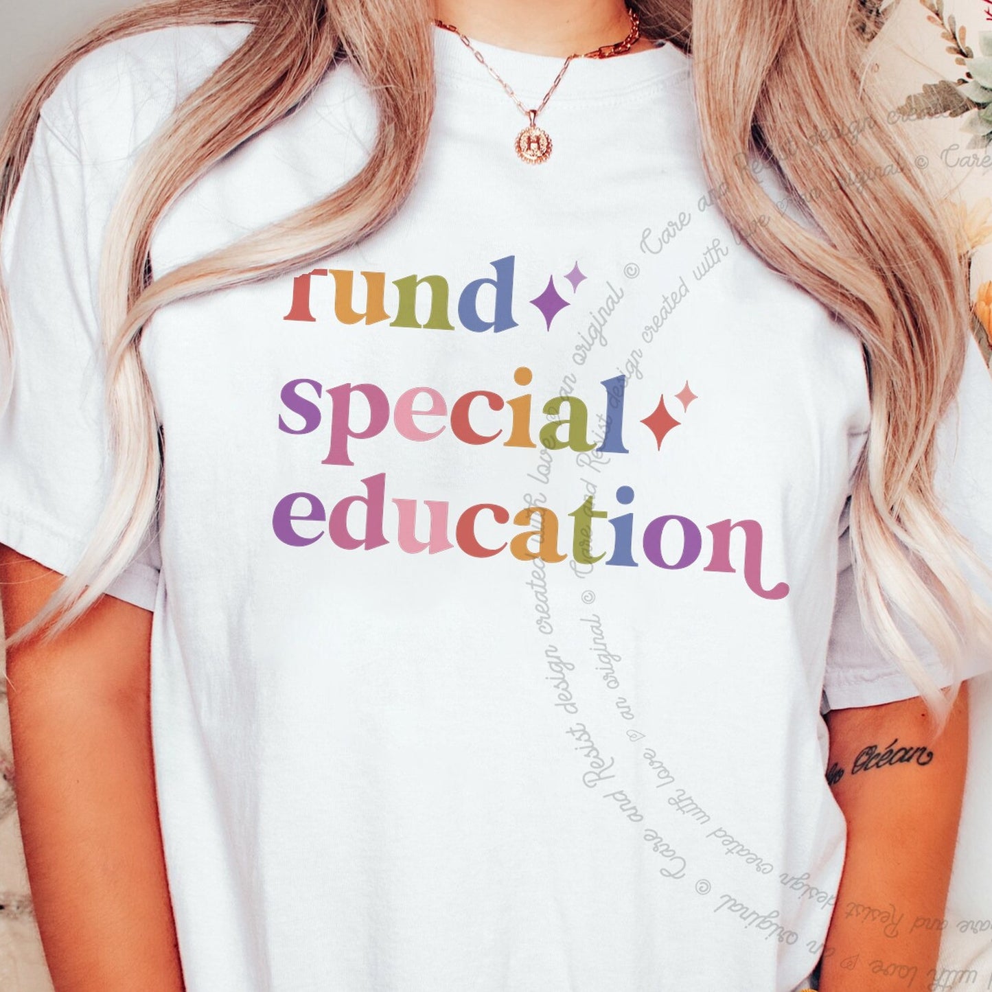 Fund Special Education Care & Resist rainbow tee