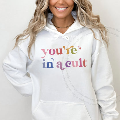 You're in a Cult Care & Resist Gildan hoodie in White