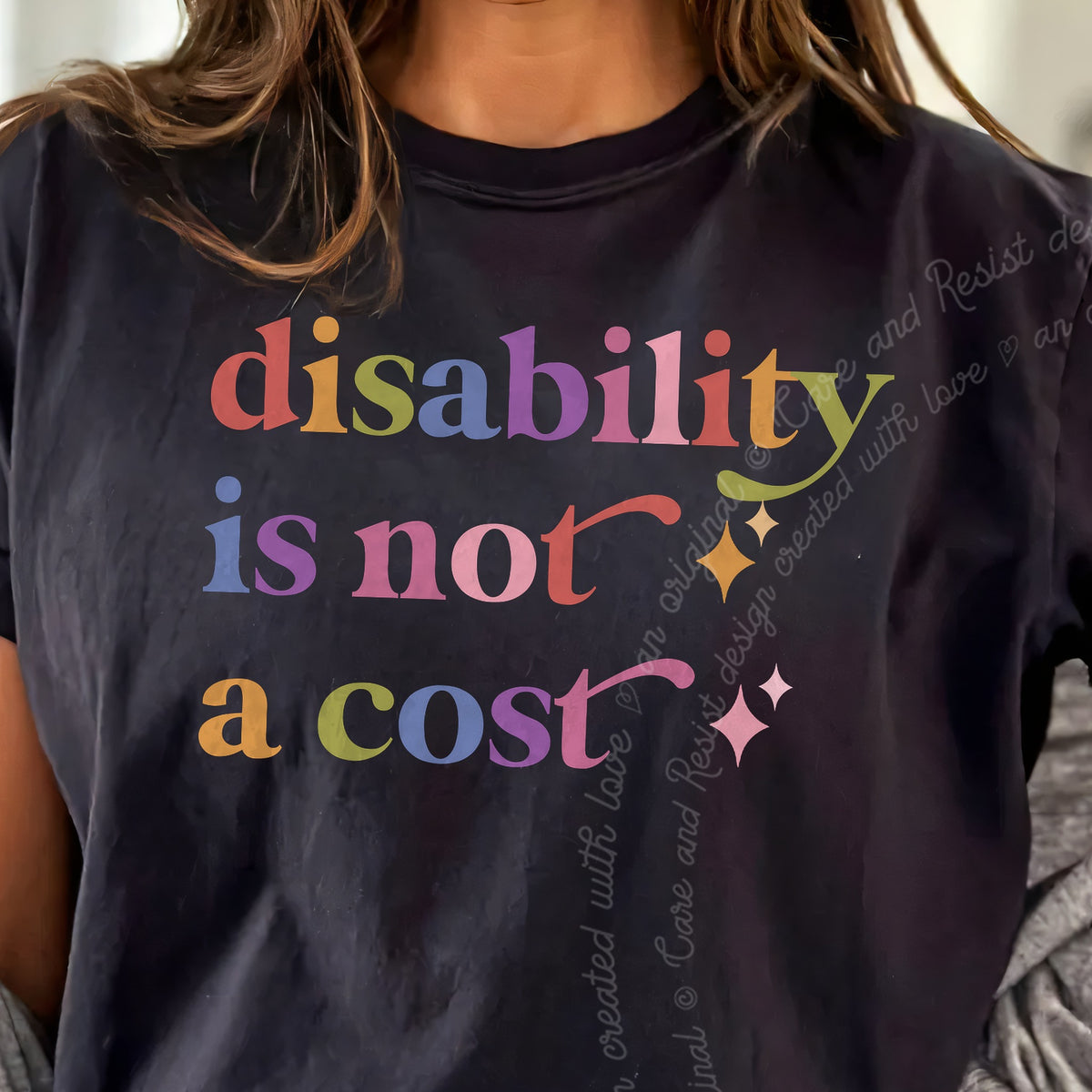 Disability is not a Cost Care & Resist progressive t-shirt in Black